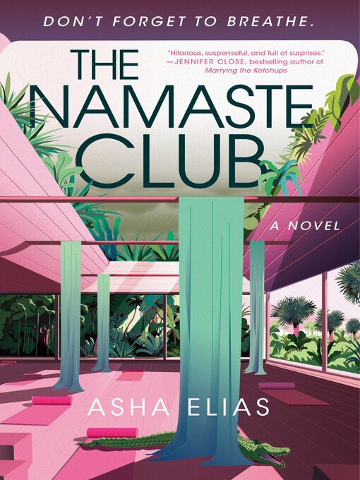 Title details for The Namaste Club by Asha Elias - Wait list